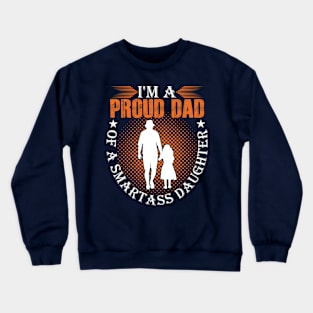 Proud Dad Crewneck Sweatshirt